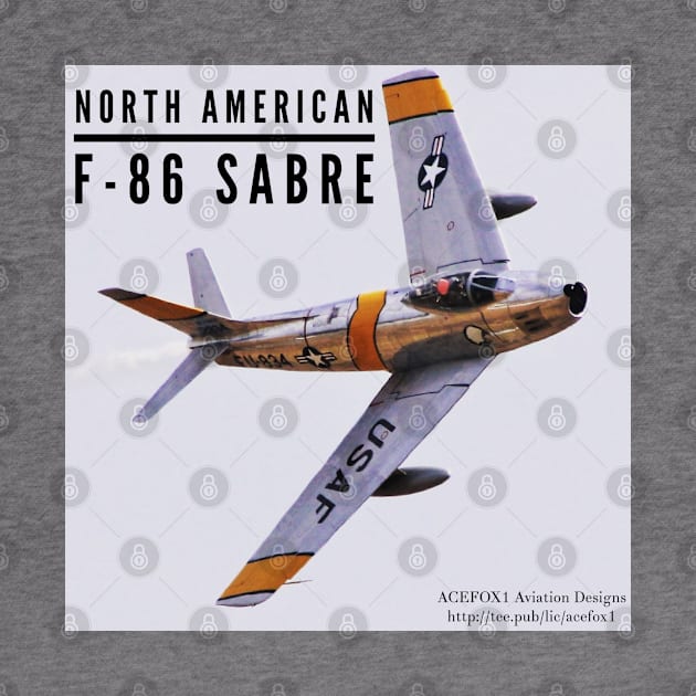 F-86E Sabre Fast-Pass by acefox1